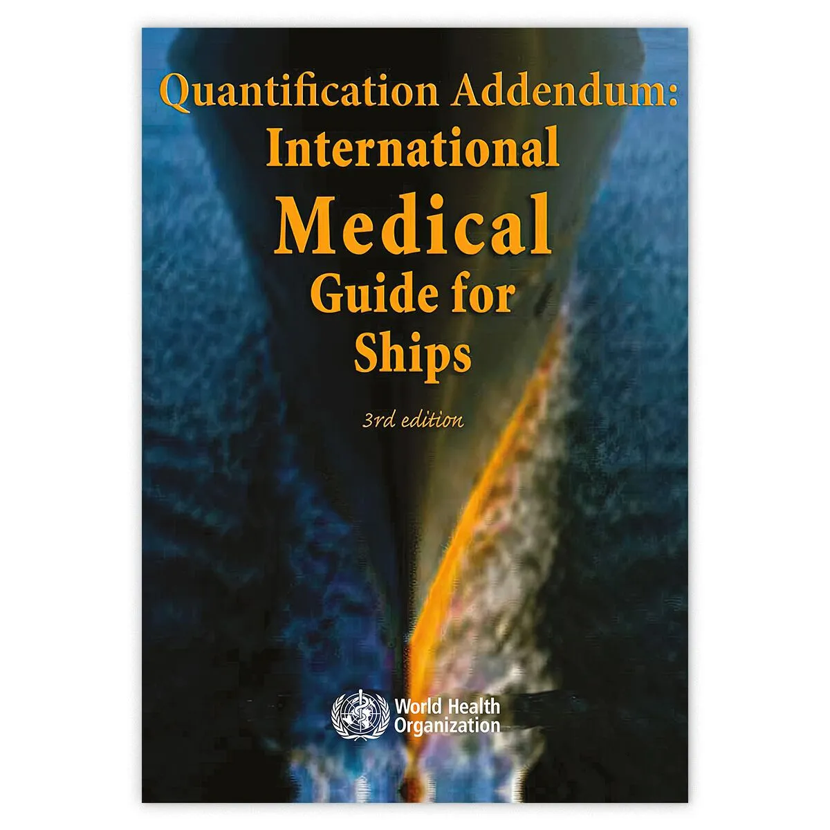 Q Addendum: International Medical Guide for Ships, 2022 Edition fra IMO – tillegg om medisinske forsyninger og utstyr om bord