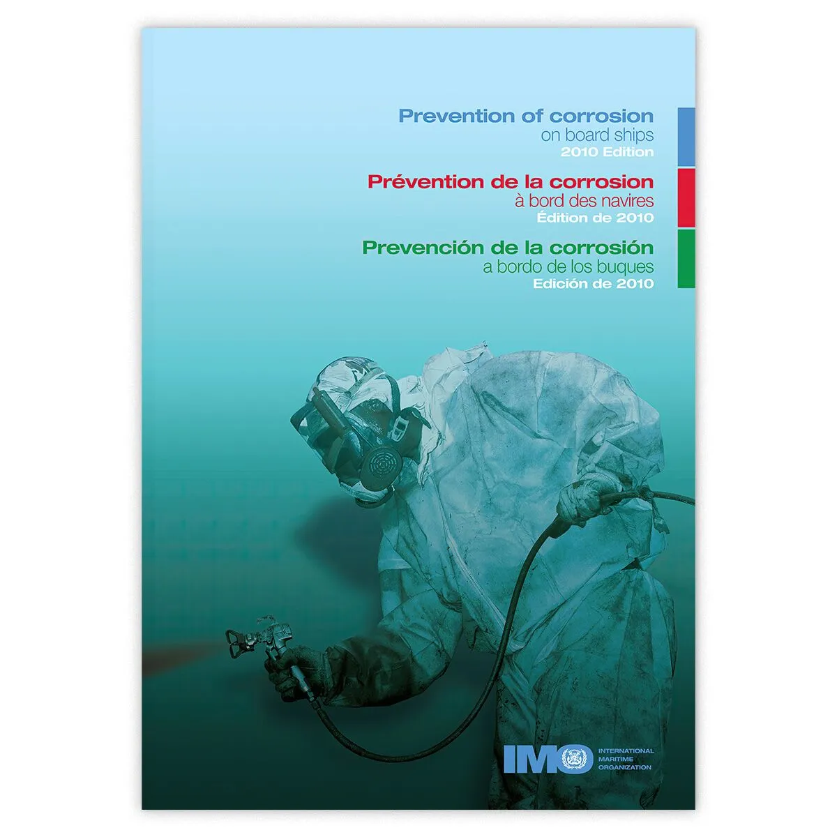 Prevention of Corrosion on Ships, 2010 Edition fra IMO – veiledning for korrosjonskontroll og fartøyvedlikehold