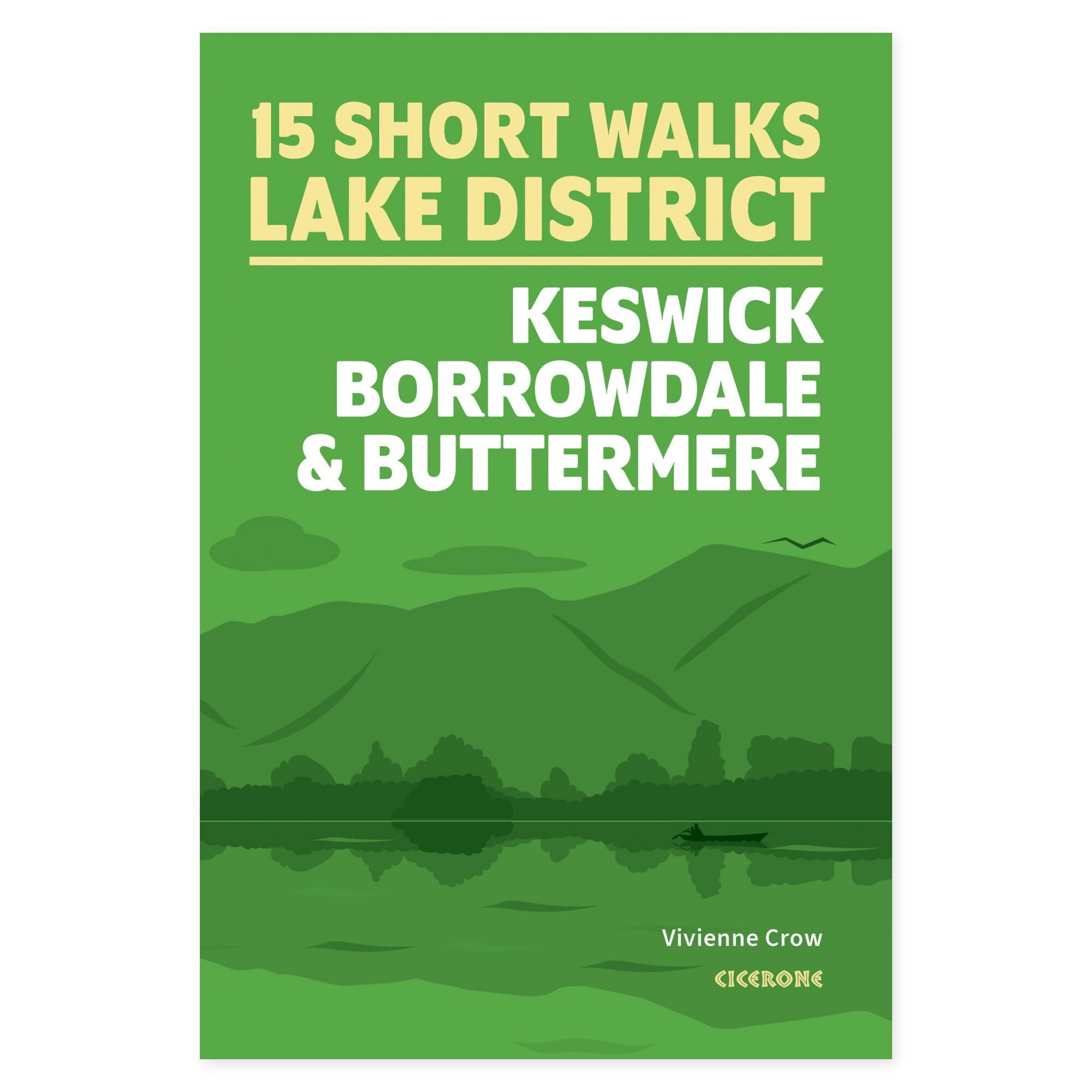 Forside av Short Walks in the Lake District: Keswick, Borrowdale and Buttermere
