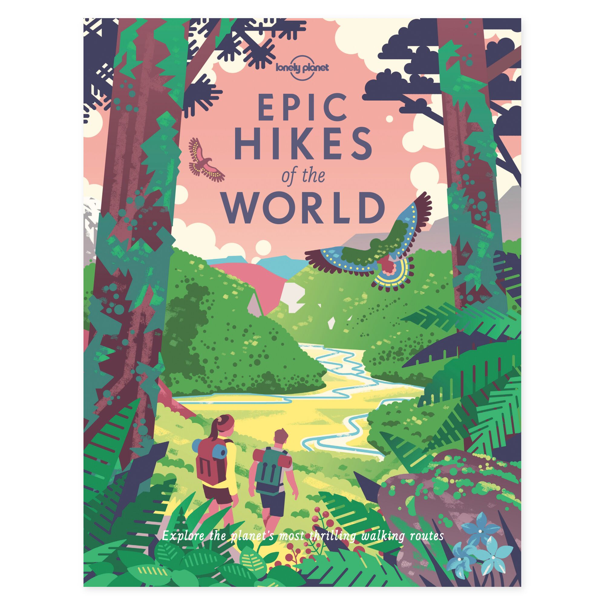 Epic Hikes of the World (Hardback) – Lonely Planet (engelsk) – omslag