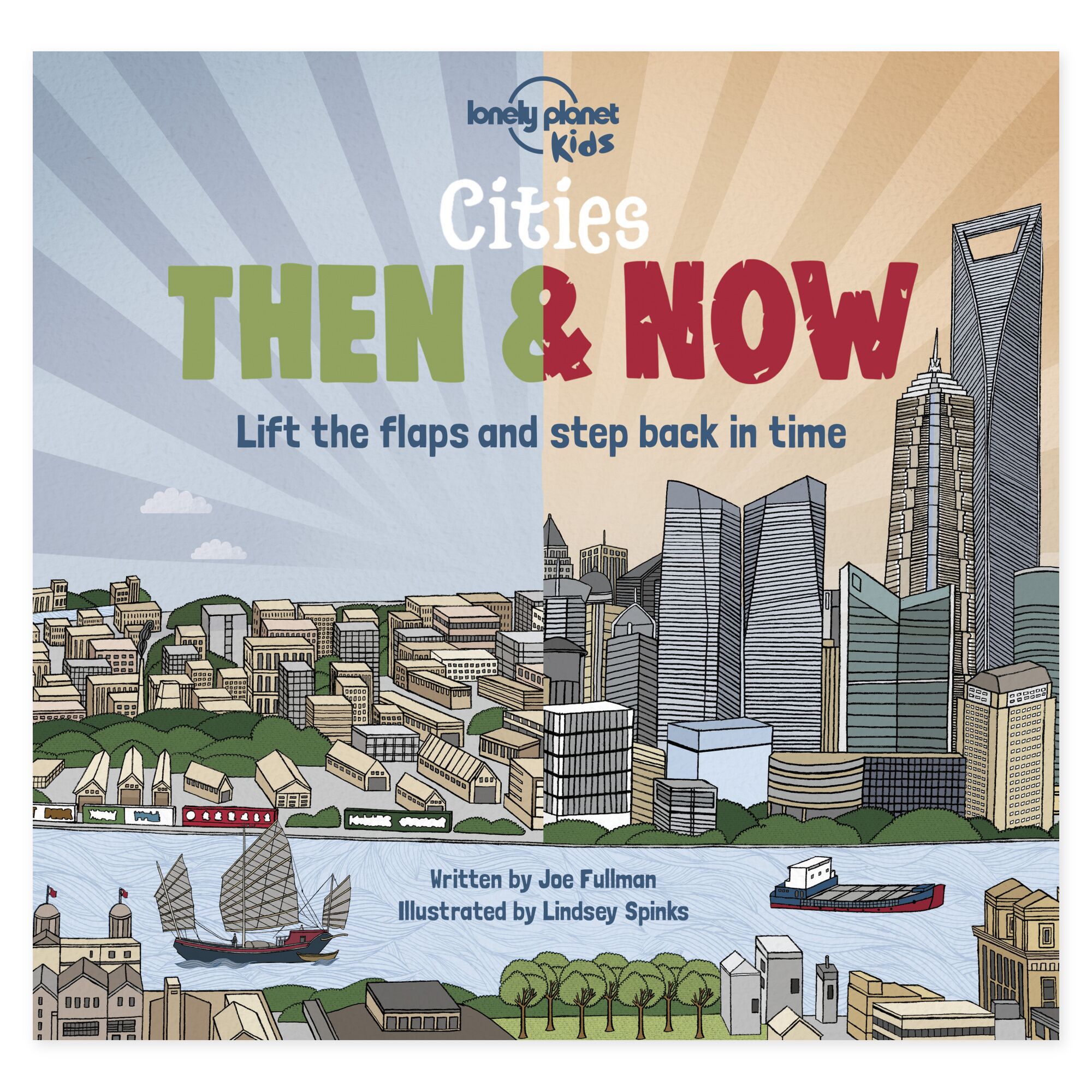 Lonely Planet Kids Cities - Then & Now – omslag