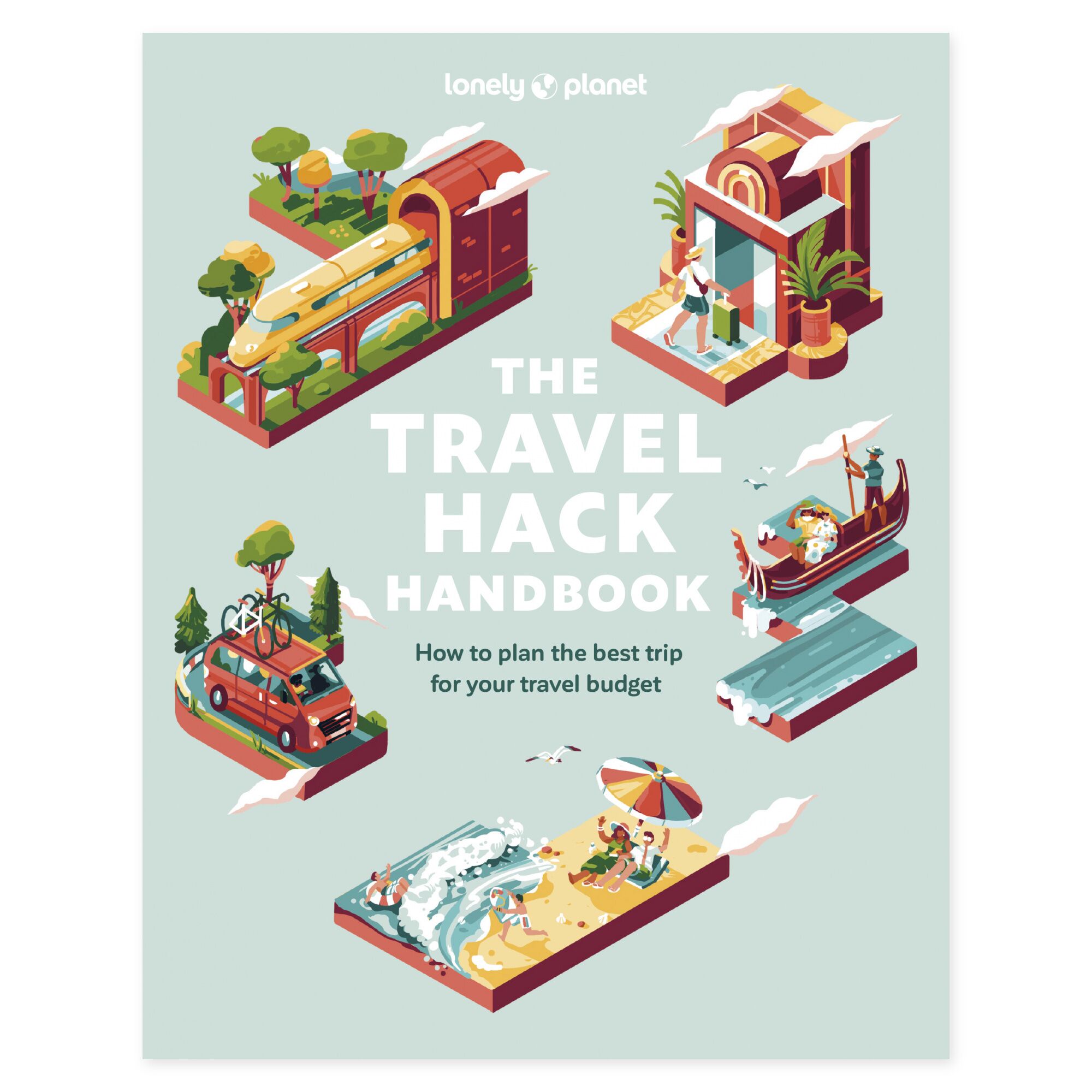 Lonely Planet The Travel Hack Handbook – omslag