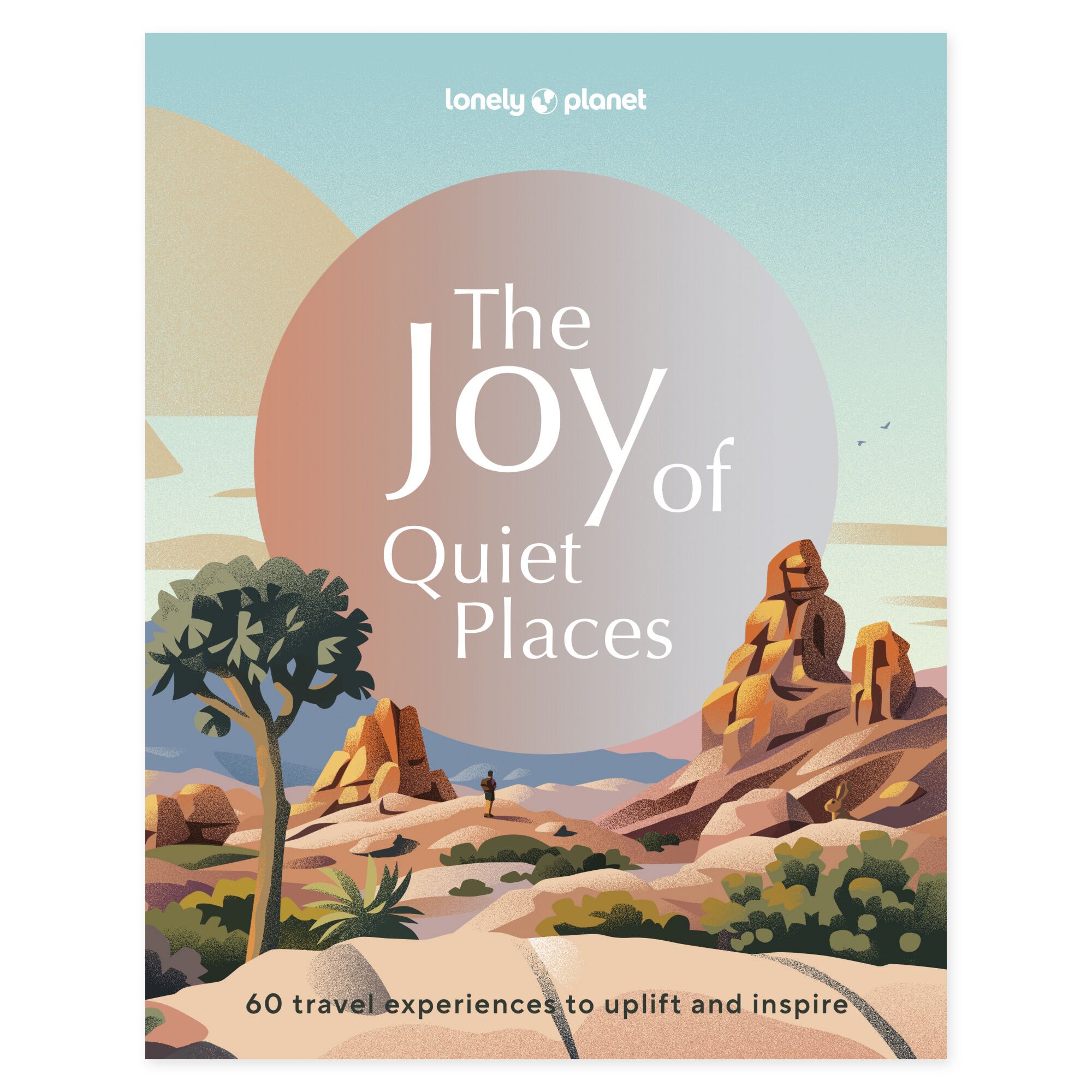 Lonely Planet The Joy of Quiet Places – omslag