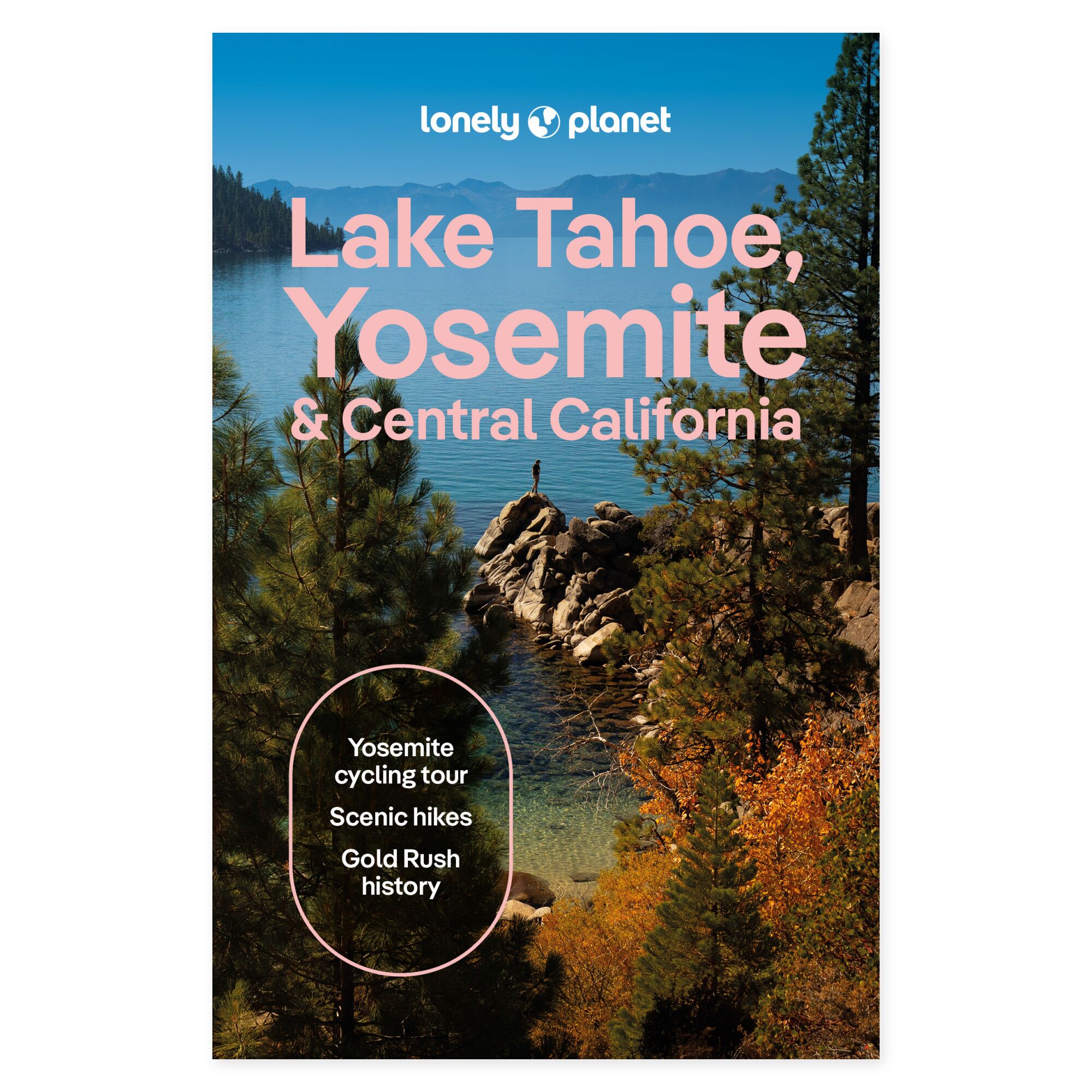 Lonely Planet Lake Tahoe, Yosemite and Central California – omslag