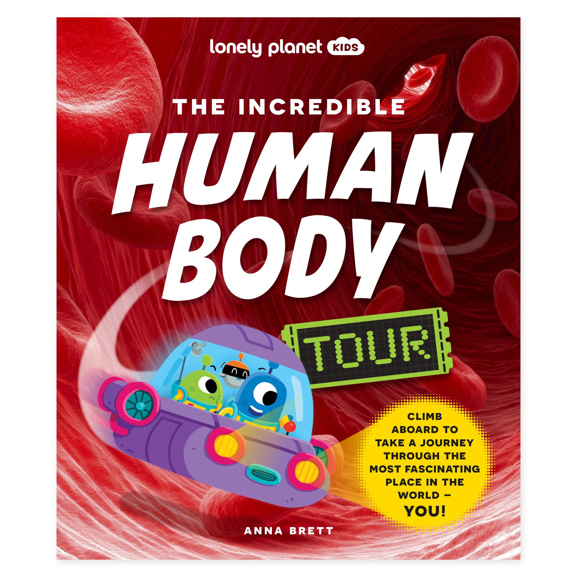 Lonely Planet Kids The Incredible Human Body Tour – omslag