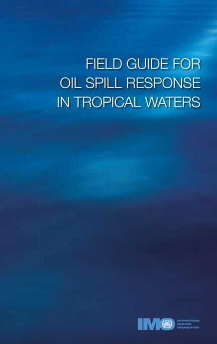 Omslag til Oil Response in Tropical Waters, 1997 Edition – IMO E649E