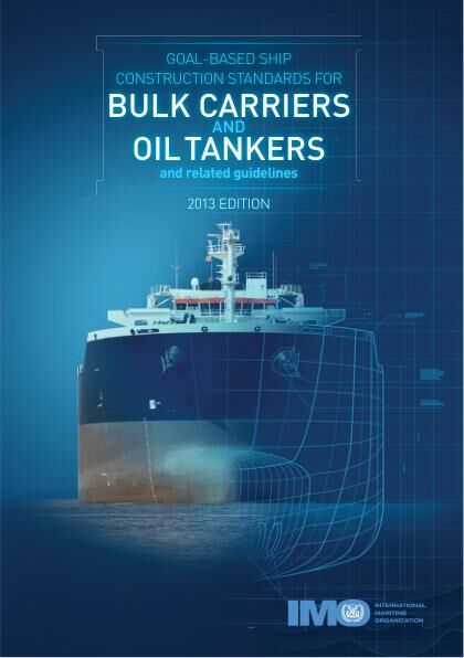 Omslag til Goal-based Ship Construction Standards, 2013 Edition – IMO K800E