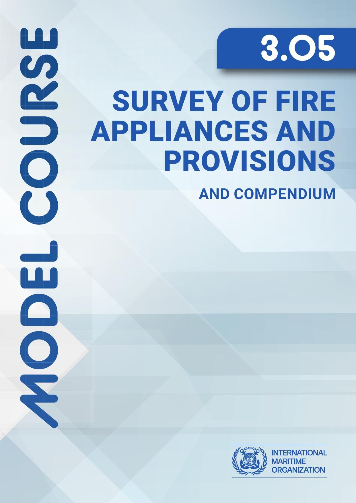 Omslag til IMO Model Course 3.05 – Survey of Fire Appliances and Provisions (2026) – IMO KTB305E