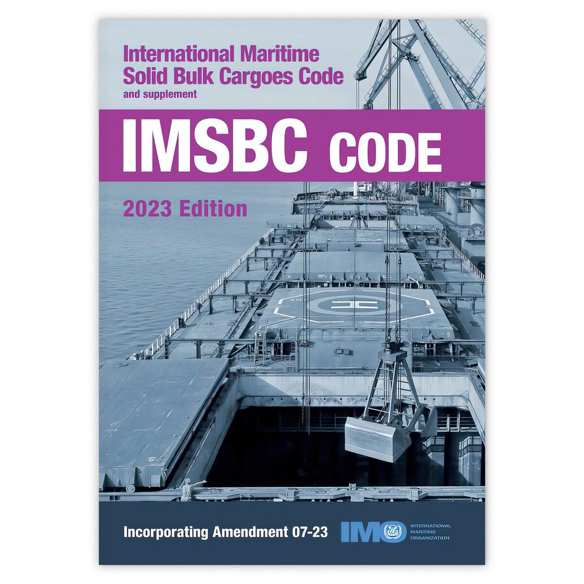 IMSBC Code, 2025 Edition (Amdt. 08-25) fra IMO – regelverk for transport av faste bulklaster til sjøs