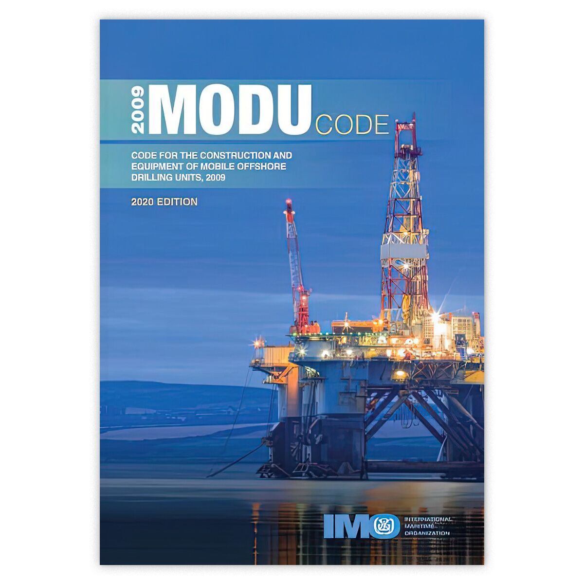 2009 MODU Code, 2020 Edition fra IMO – regelverk for mobile offshore boreenheter