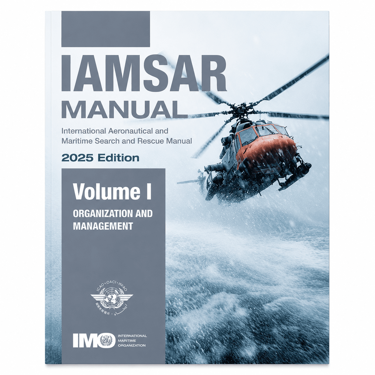IAMSAR Manual Volume I 2025 Edition IMO ICAO publication cover