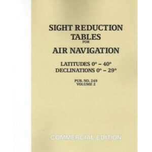 Sight Reduction Tables for Air Navigation Volume 2 latitudes 0–40