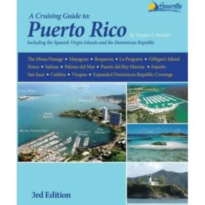 A Cruising Guide to Puerto Rico cruising guide for seiling i Karibia