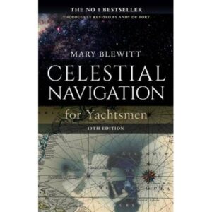 Celestial Navigation for Yachtsmen by Mary Blewitt