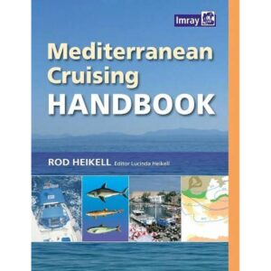 Mediterranean Cruising Handbook av Rod Heikell – komplett håndbok for båtliv i Middelhavet
