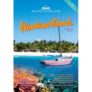 Sailors Guide to the Windward Islands – Cruising Guide Publications