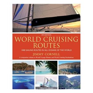 World Cruising Routes by Jimmy Cornell