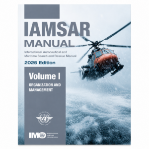 IAMSAR Manual Volume I 2025 Edition IMO ICAO publication cover