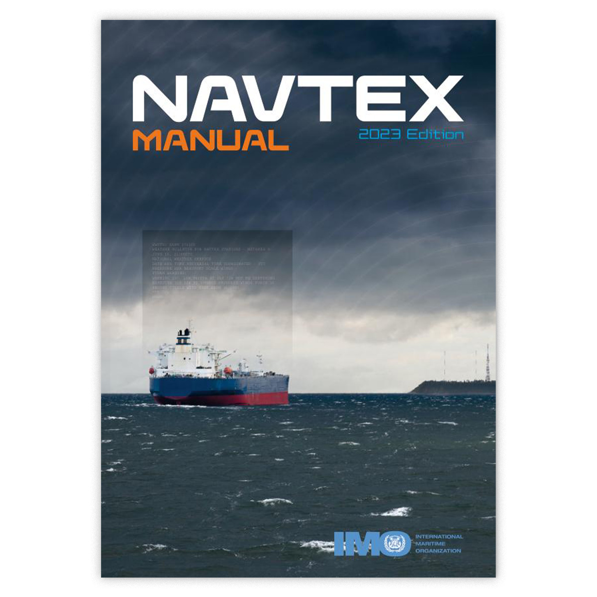 Bokcover til IMO-publikasjonen NAVTEX Manual, 2023 Edition, som beskriver drift og organisering av NAVTEX-tjenesten for utsending av maritime sikkerhetsmeldinger i GMDSS.