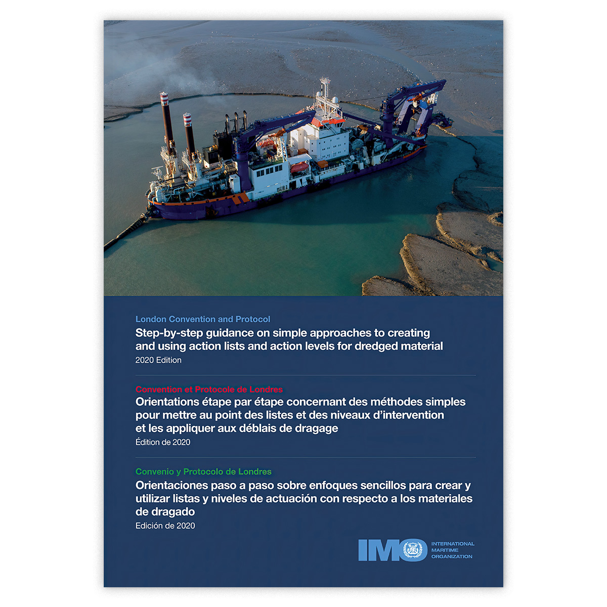 LC & Protocol Step-by-Step Guidance, 2020 Edition fra IMO – veiledning for London Convention og 1996 Protocol
