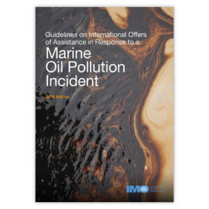 Response to Marine Oil Pollution Incidents, 2016 Edition fra IMO – veiledning for håndtering av oljeutslipp til sjø