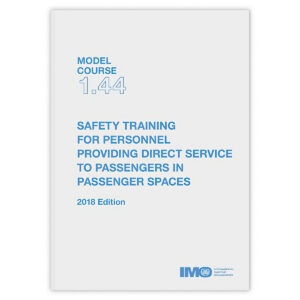 IMO Model Course 1.44 – Safety Training for Personnel fra IMO