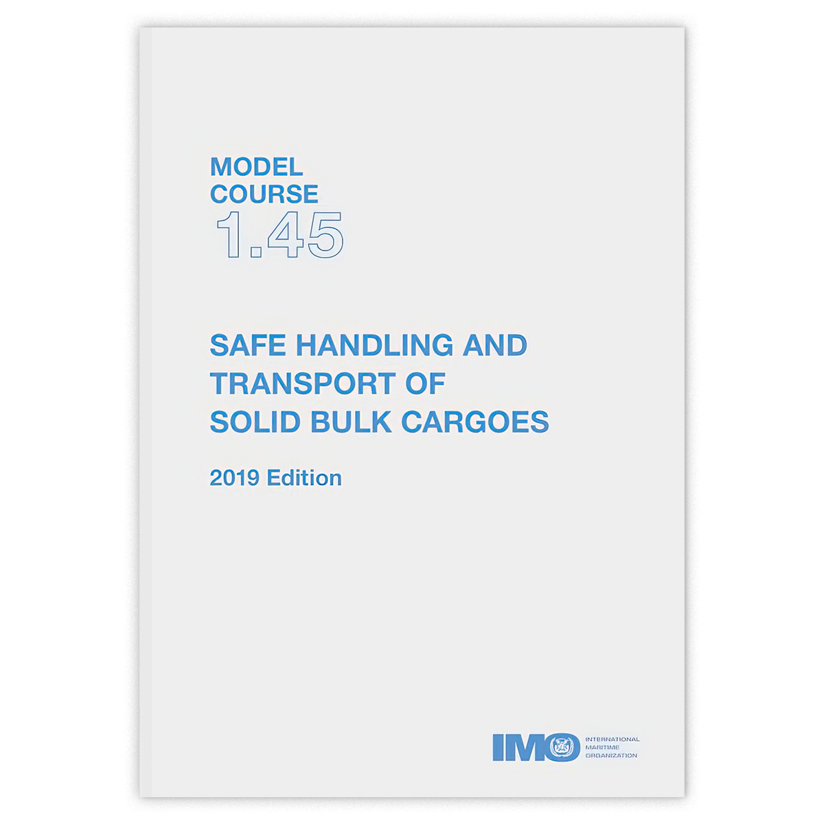 IMO Model Course 1.45 – Safe Handling of Solid Bulk Cargoes fra IMO