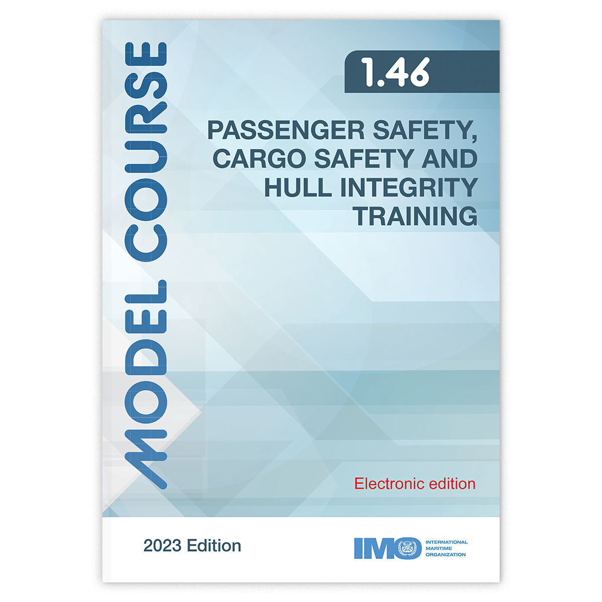 IMO Model Course 1.46 – Advanced Training for Ships Subject to the IGF Code fra IMO