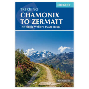 Forside av Cicerone-guiden Trekking Chamonix to Zermatt