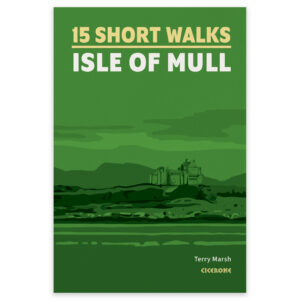 Forside av Cicerone-guiden 15 Short Walks on the Isle of Mull