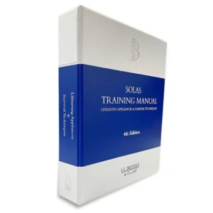 SOLAS Life-Saving Appliances LSA Training Manual 4. utgave