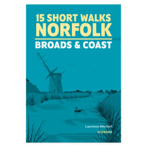 Forside av 15 Short Walks in Norfolk - Broads and Coast