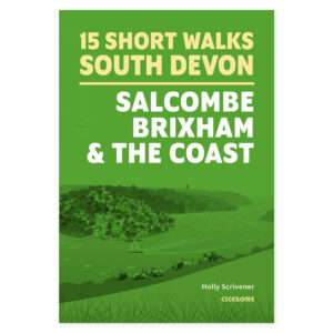 Forside av 15 Short Walks in South Devon - Salcombe, Brixham and the coast