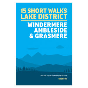 Forside av 15 Short Walks in the Lake District: Windermere Ambleside and Grasmere