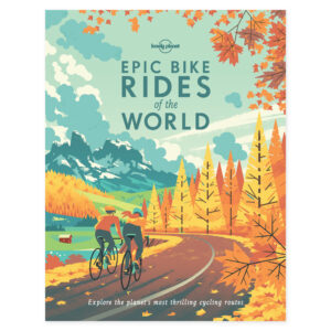 Lonely Planet Epic Bike Rides of the World – omslag