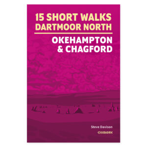 Forside av 15 Short Walks on Dartmoor North - Okehampton and Chagford