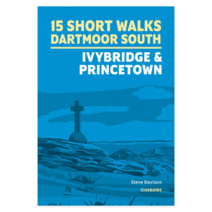 Forside av 15 Short Walks on Dartmoor South – Ivybridge and Princetown