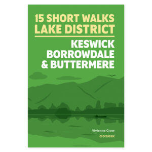 Forside av Short Walks in the Lake District: Keswick, Borrowdale and Buttermere