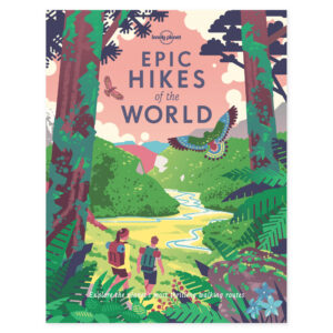 Epic Hikes of the World (Hardback) – Lonely Planet (engelsk) – omslag