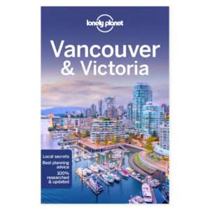 Vancouver & Victoria – Lonely Planet (engelsk) – omslag