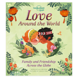 Lonely Planet Kids Love Around The World – omslag