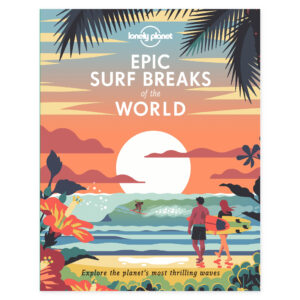 Lonely Planet Epic Surf Breaks of the World – omslag