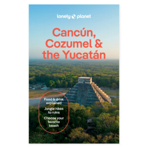 Cancun, Cozumel & the Yucatan – Lonely Planet (engelsk) – omslag
