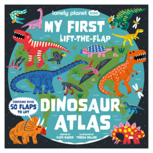 Lonely Planet Kids My First Lift-the-Flap Dinosaur Atlas – omslag