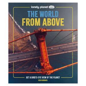 Lonely Planet Kids The World from Above – omslag