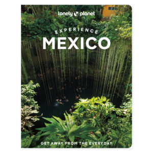 Experience Mexico – Lonely Planet (engelsk) – omslag