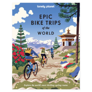 Epic Bike Trips of the World – Lonely Planet (engelsk) – omslag