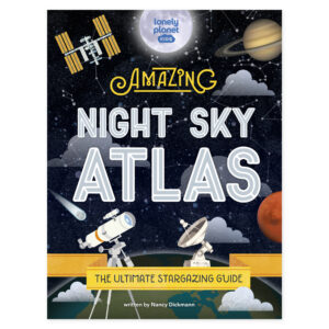 Lonely Planet Kids The Amazing Night Sky Atlas – omslag