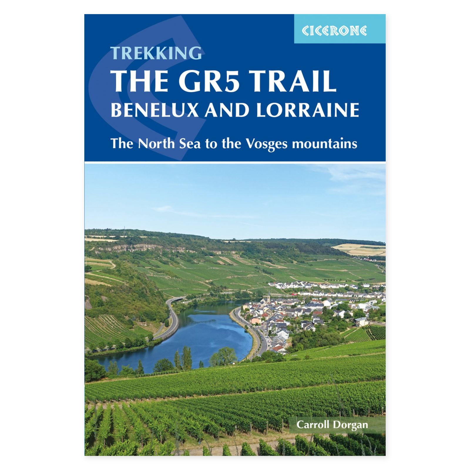 Forside av The GR5 Trail - Benelux and Lorraine