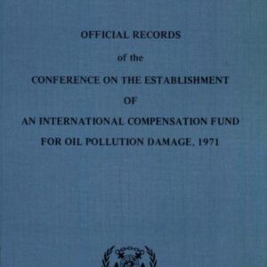Omslag til Compensation Fund Records for Oil Pollution Damage, 1978 Edition – IMO E423E